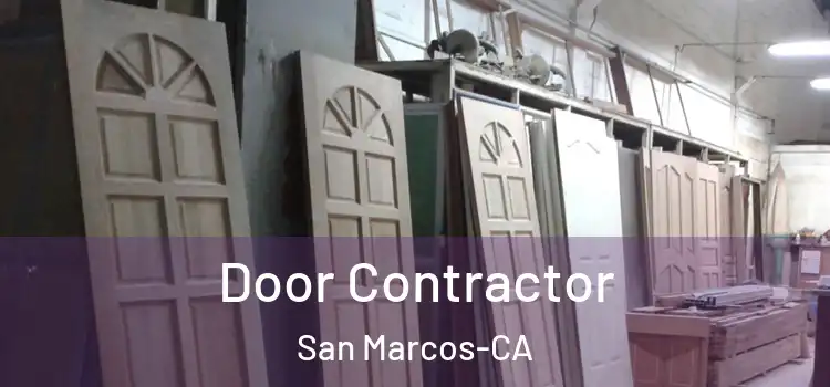  Door Contractor San Marcos-CA